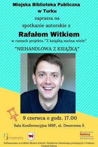 Turek. Spotkanie autorskie z Rafałem Witkiem