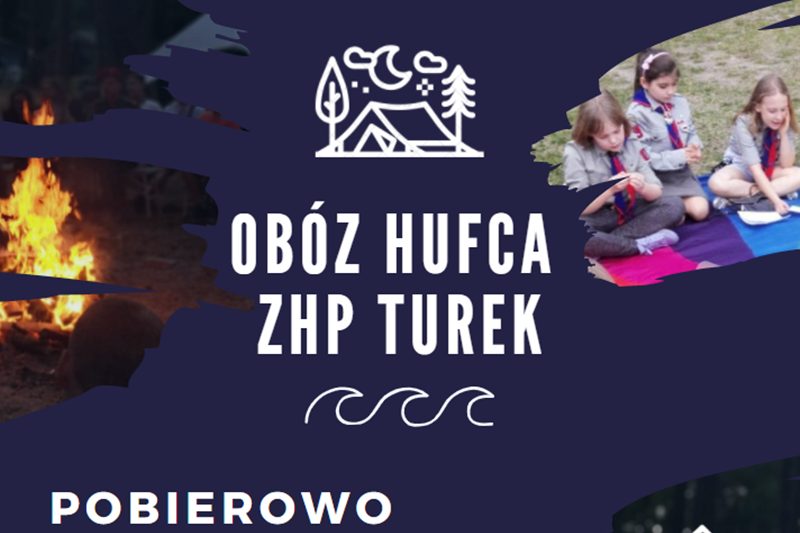 Hufiec ZHP Turek zaprasza na obóz harcerski w Pobierowie | plakat