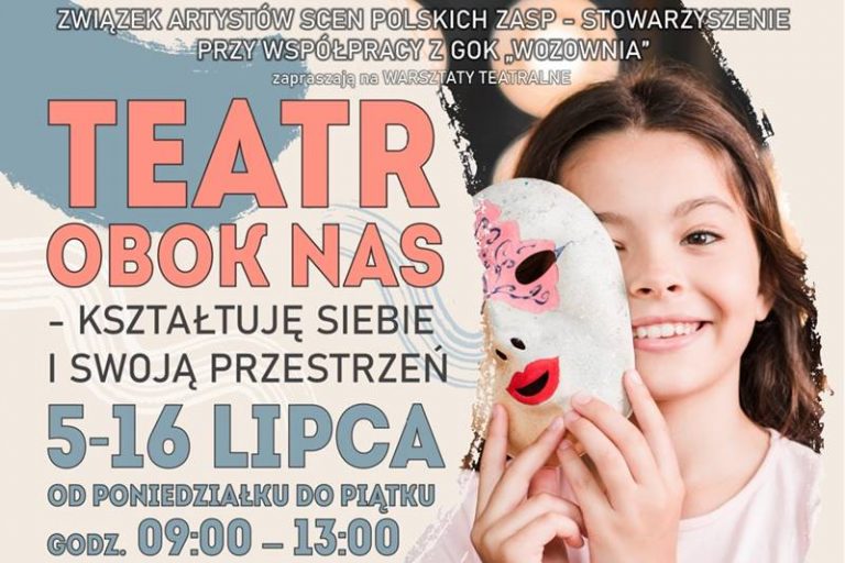 GOK Wozownia zaprasza na warsztaty "Teatr obok nas"