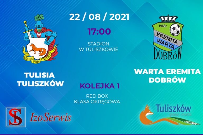 1. kolejka w klasie okręgowej w sezonie 2021/2022: Tulisia Tuliszków vs. Warta Dobrów
