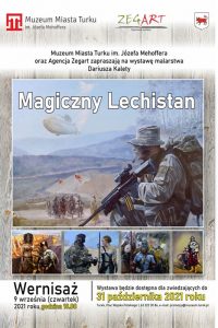Magiczny Lechistan - wystawa Dariussa w turkowskim muzeum