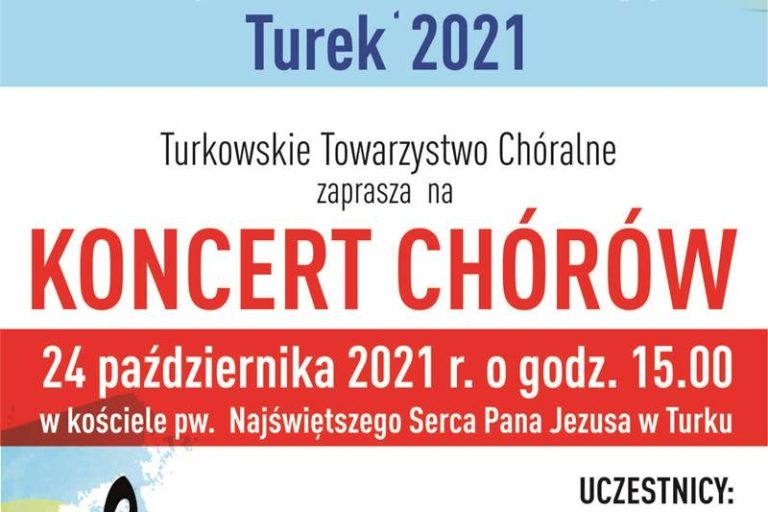 XXII Przegląd Chórów "Muzyka Korzeni Europy" Turek 2021