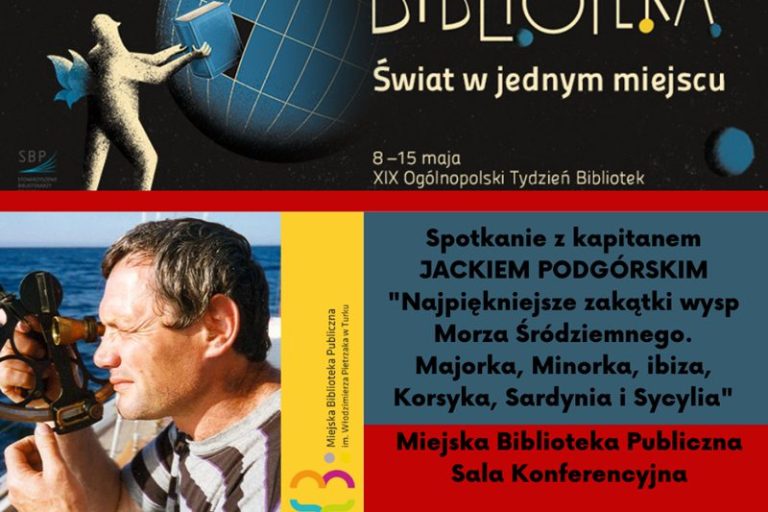 Biblioteka Turek: Spotkanie z kapitanem Jackiem Podgórskim