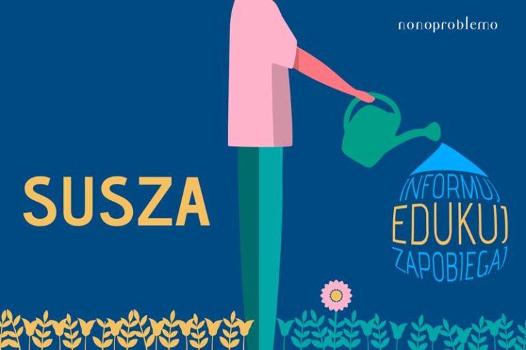 Susza. Czas na edukację