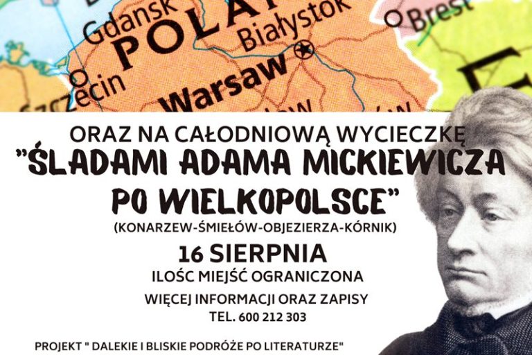 Wyrusz śladami Adama Mickiewicza po Wielkopolsce