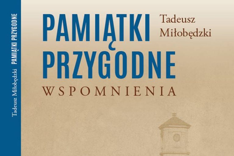 Wspomnienia Tadeusza Miłobędzkiego o dziejach Turku XIX wieku