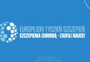 Europejski Tydzień Szczepień 2026. Dlaczego to ważne?