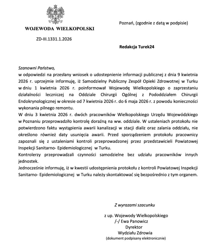 Odpowiedź Wojewody Wielkopolskiego dotyczące kontroli doraźnej na Oddziale Chirurgii SP ZOZ w Turku. Nie stwierdzono awarii kanalizacji w stacji dializ ani zalania oddziału.