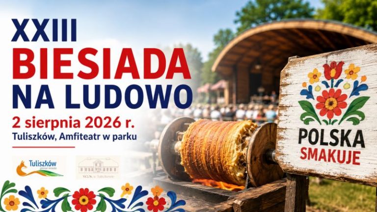 Biesiada na Ludowo w Tuliszkowie już 2 sierpnia
