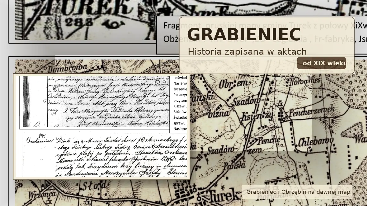 Grabieniec wyrósł z Obrzębina. Historia zapisana w aktach