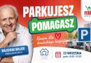Waldemar Malicki ambasadorem akcji „Parkujesz – Pomagasz”